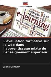 L'évaluation formative sur le web dans l'apprentissage mixte de l'enseignement supérieur