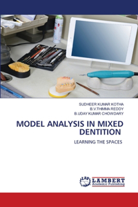 Model Analysis in Mixed Dentition