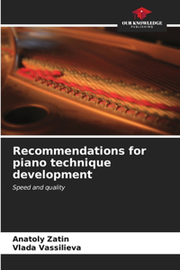 Recommendations for piano technique development