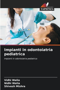 Impianti in odontoiatria pediatrica