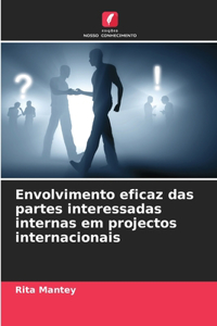 Envolvimento eficaz das partes interessadas internas em projectos internacionais