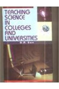 Teaching Science in Colleges and Universities