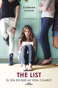 The List. El dia en que mi vida cambio (Sin limites) (Spanish Edition)