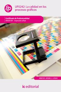 La calidad en los procesos graficos. argi0109 - impresion en ofsset (Spanish Edition)