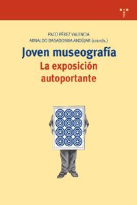 Joven museografia: La exposicion autoportante