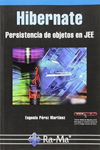 Hibernate. Persistencia de objetos en jee