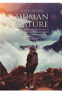 Exploring Human Nature