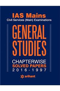 IAS Mains Chapterwise Solved Papers General Studies