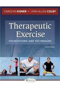 Therapeutic Exercise Foundations & Techniques 6/Ed, 2012