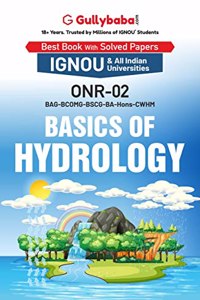 Gullybaba IGNOU BA (Honours) 4th Sem ONR-02 Basics of Hydrology in English - Latest Edition IGNOU Help Book with Solved Previous Year's Question Papers and Important Exam Notes