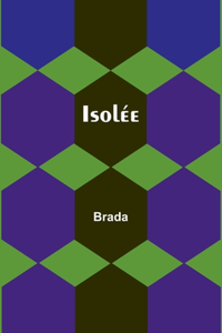 Isolée