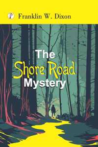The Shore Road mystery
