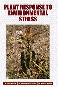 Plant Response to Environmental Stress