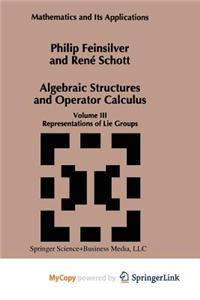 Algebraic Structures and Operators Calculus