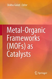 Metal-Organic Frameworks (MOFs) as Catalysts
