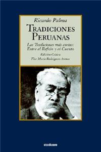 Tradiciones peruanas - Las tradiciones más cortas