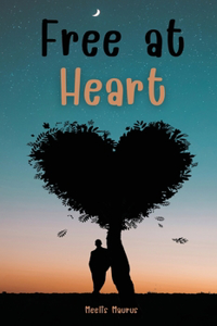Free at Heart
