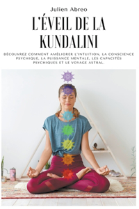 L'éveil de la Kundalini