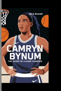 CAMRYN BYNUM Biography