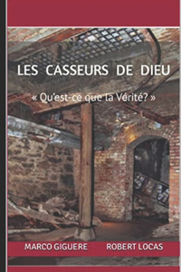 Les Casseurs de Dieu