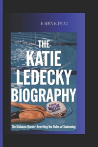 The Katie Ledecky Biography