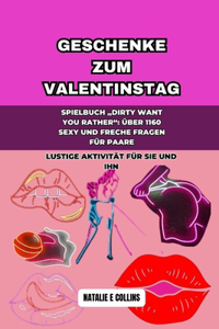 Geschenke zum Valentinstag