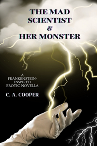 Mad Scientist and Her Monster