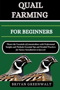 Quail Farming for Beginners