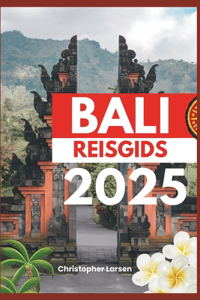 Bali Reisgids 2025