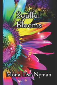Soulful Blooms