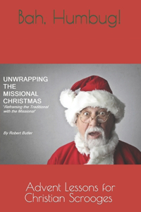 Unwrapping The Missional Christmas