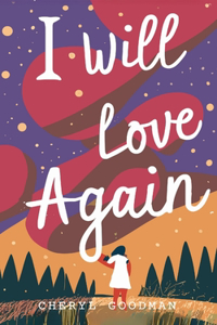 I Will Love Again