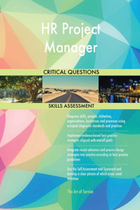 HR Project Manager Critical Questions Skills Assessment