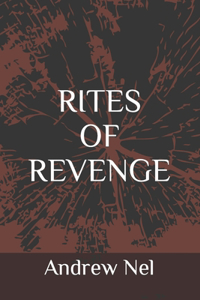 Rites of Revenge