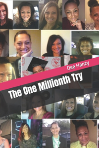 One Millionth Try