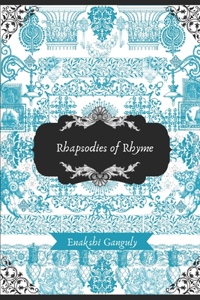 Rhapsodies of Rhyme