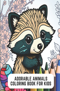 Adorable Animals Coloring Book for Kids