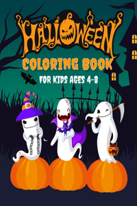 Halloween Coloring Book For Kids Ages 4-8