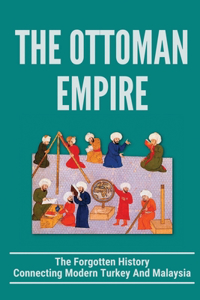 The Ottoman Empire