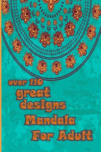 over 110 great designs mandala for adults