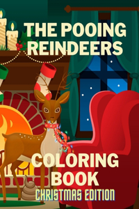 Pooing Reindeers Coloring Book Christmas Edition