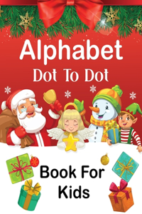 Alphabet Dot To Dot Book For Kids