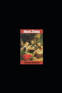 Hard Times illustrated