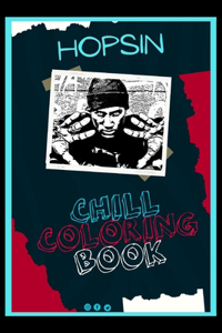Hopsin Chill Coloring Book