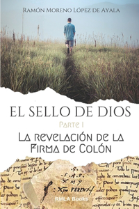 SELLO DE DIOS - Parte I
