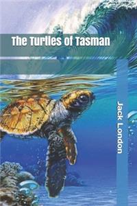 The Turtles of Tasman