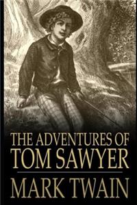 The Adventures of Tom Sawyer By Mark Twain The Annotated Edition