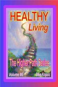 Healthy Living