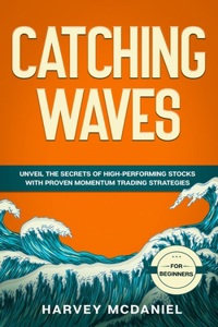 Catching Waves