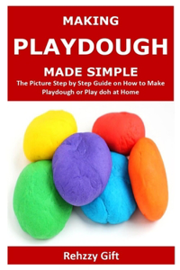 Making Playdough Made Simple